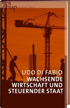 - Wachsende Wirtschaft und steuernder Staat