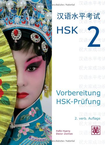 - Vorbereitung HSK-Prüfung: HSK 2