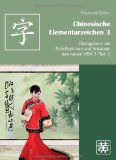  - Vorbereitung HSK-Prüfung: HSK 3