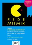  - Instrumente und Techniken der internen Kommunikation: Instrumente zielgerichtet einsetzen, Dialoge erfolgreich managen (Band 2)