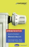  - Die zweite Miete: Heizkosten und kalte Nebenkosten. Kosten, Fristen, Aufteilung. Muster-Abrechnung und Checklisten