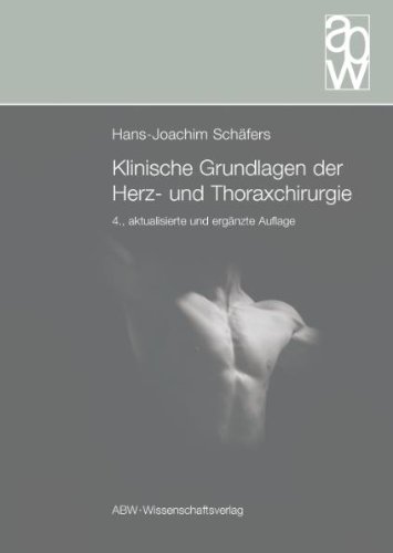 - Klinische Grundlagen der Herz- und Thoraxchirurgie