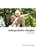 Rapp, Conny - Außergewöhnlich: Kinder mit Down-Syndrom und ihre Mütter (Edition Jakob van Hoddis im Paranus Verlag)