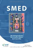  - OEE für das Produktionsteam. Das vollständige OEE-Benutzerhandbuch - oder wie Sie die verborgene Maschine entdecken