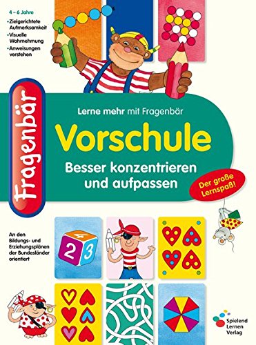  - Fragenbär Vorschule: Besser konzentrieren und aufpassen (Lerne mehr mit Fragenbär)