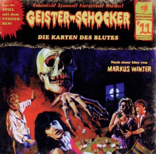 Markus Winter - Geister-Schocker 11: Karten des Blutes