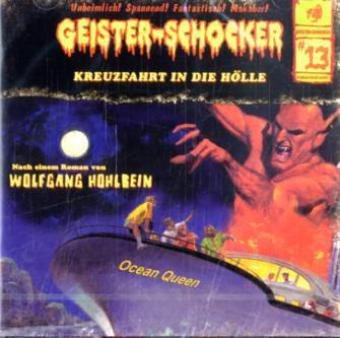 Geister-Schocker - Kreuzfahrt in die Hölle-Vol.13