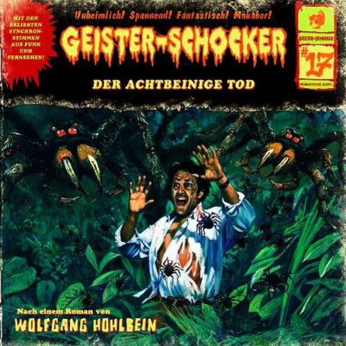 Geister-Schocker - Der Achtbeinige Tod-Vol.17
