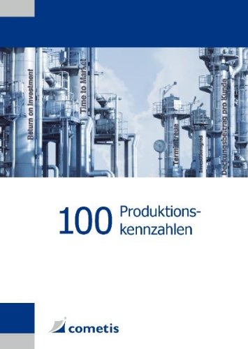 - 100 Produktionskennzahlen