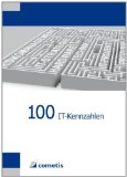  - Kennzahlen in der IT: Werkzeuge für Controlling und Management