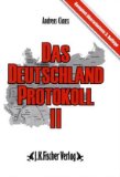  - Das Deutschland Protokoll