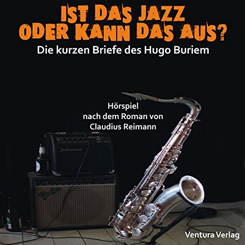 Reimann , Claudius - Ist das Jazz oder kann das aus?