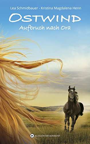 - Ostwind: Aufbruch nach Ora