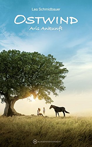  - Ostwind - Aris Ankunft