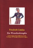  - Förster Fleck: Erzählung von seinen Schicksalen auf dem Zuge Napoleons nach Russland und von seiner Gefangenschaft 1812 - 1814 Von ihm selbst geschrieben