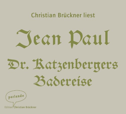 - Dr. Katzenbergers Badereise