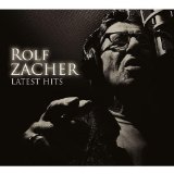 Zacher , Rolf - Latest Hits