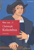  - Christoph Columbus und das Wachsen der Welt