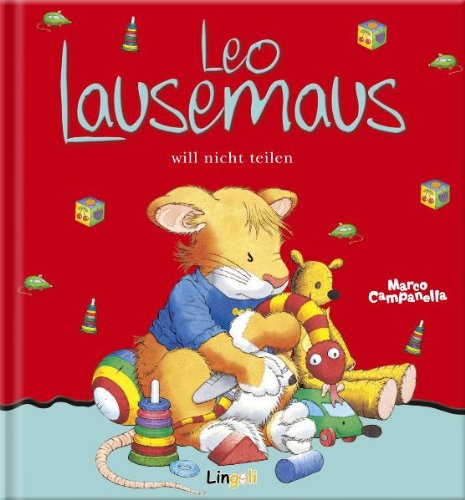  - Leo Lausemaus will nicht teilen