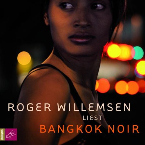  - Bangkok Noir