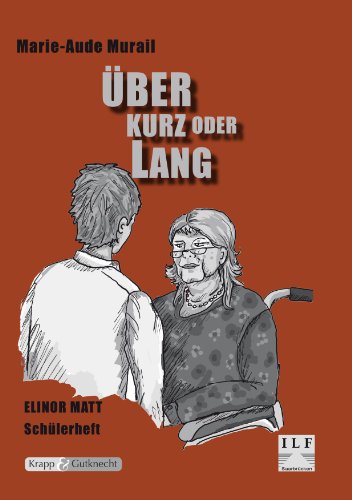 - Über kurz oder lang: Schülerheft