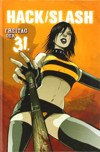  - Hack / slash 03: Freitag der 31