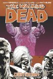 Kirkman, Robert / Adlard, Charlie / Rathburn, Cliff - The Walking Dead 08: Auge um Auge