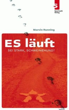  - ES läuft: Sei stark, Schweinehund!