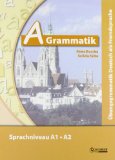  - C-Grammatik: Übungsgrammatik Deutsch als Fremdsprache, Sprachniveau C1/C2