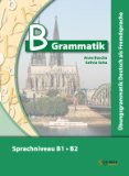 Buscha, Anne / Raven, Susanne / Linthout, Gisela - Erkundungen Deutsch als Fremdsprache B2: Integriertes Kurs- und Arbeitsbuch