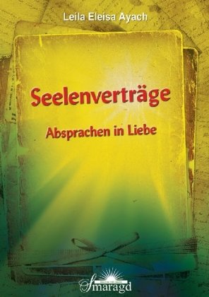 - Seelenverträge: Absprachen in Liebe