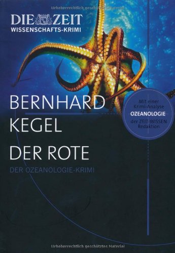  - Der Rote: Der Ozeanologie-Krimi