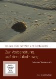 - Jakobsweg ... die Seele atmen lassen