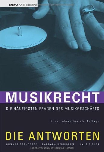 - Musikrecht: Die häufigsten Fragen des Musikgeschäfts