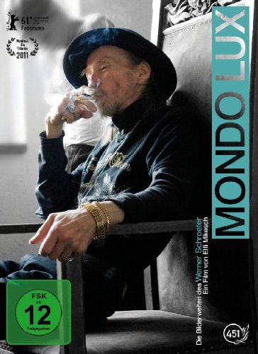  - Mondo Lux - Die Bilderwelten des Werner Schroeter