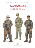  - Die Waffen-SS 24. bis 38. Division und Freiwilligen-Legionen und ihre Flaggen
