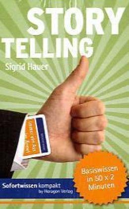 - Storytelling: Businessmetaphern in 50 x 2 Minuten