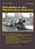 - Eisenbahn in der Sächsischen Schweiz, Band 2