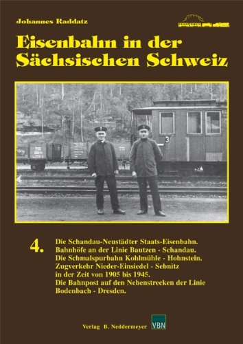 - Eisenbahn in der Sächsischen Schweiz, Band 4