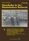  - Die Eisenbahn im Flöhatal und ihre regelspurigen Zweigstrecken