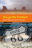  - Motorrad Guide - USA der Westen: Die schönsten Touren durch den Westen der USA