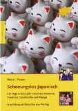  - Die 101 wichtigsten Fragen: Japan