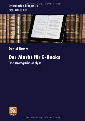 - Der Markt für E-Books: Eine strategische Analyse