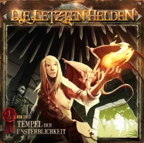 die Letzten Helden - Die Letzten Helden 11 - Der Tempel der Unsterblichkeit von David Holy