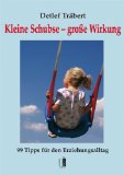  - Was tun? So lernt mein Kind sich konzentrieren: Das Schritt-für-Schritt-Erfolgsprogramm