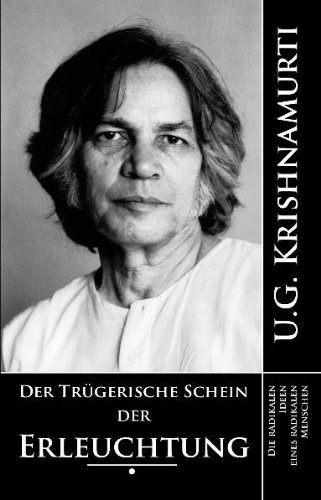  - Der trügerische Schein der Erleuchtung
