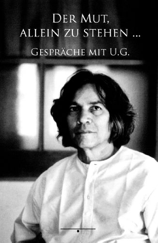  - Der Mut, allein zu stehen ...