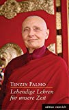 Palmo, Tenzin - Weibliche Weisheit vom Dach der Welt