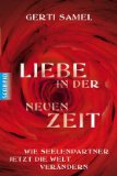  - Füreinander bestimmt: Wie Sie Ihren Seelenpartner finden