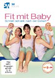 - Meine Rückbildungsgymnastik - Schöne Mama fit und schlank --- Das Standardwerk: entwickelt von Hebamme Katharina Werner und empfohlen von familie.de ---